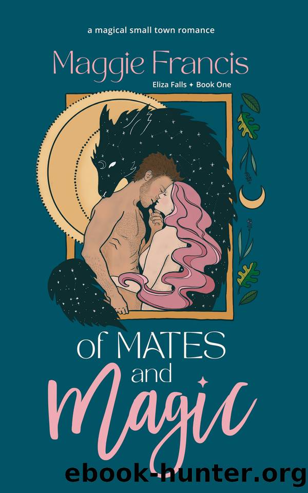 Of Mates & Magic by Maggie Francis