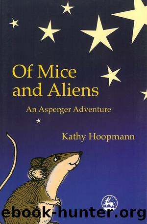 Of Mice and Aliens by Kathy Hoopmann