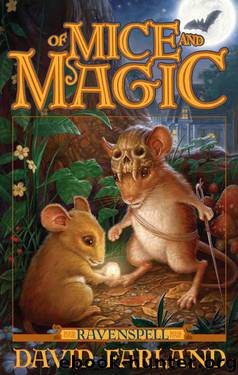 Of Mice and Magic by David Farland