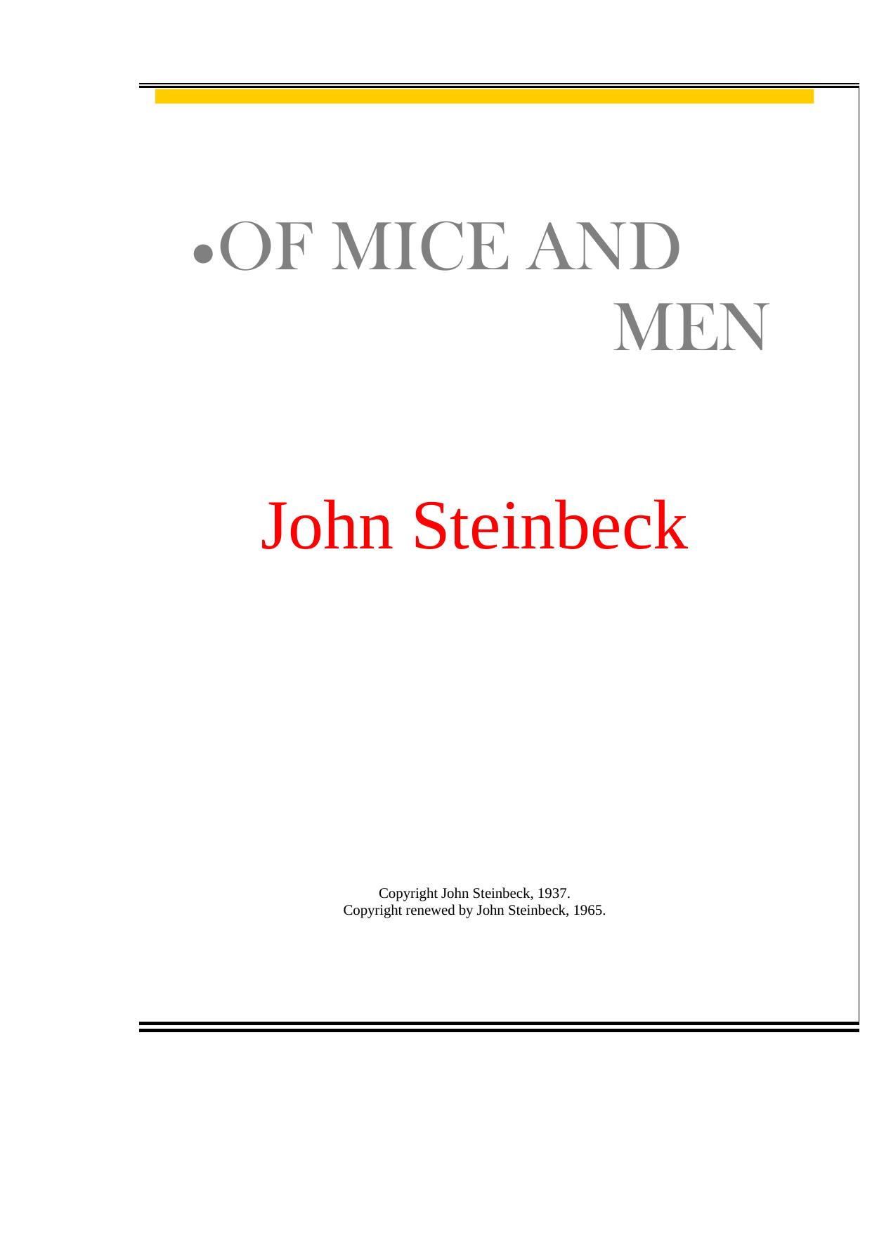 Of Mice and Men by John Steinbeck