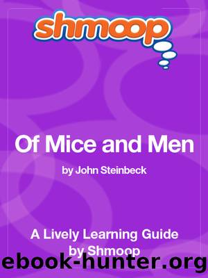 Of Mice and Men by Shmoop