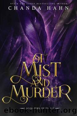 Of Mist and Murder (Daughters of Eville Book 5) by Chanda Hahn