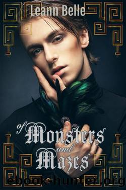 Of Monsters and Mazes: (A Dark Romance Labyrinth Retelling) (Vicious Wonders) by Leann Belle
