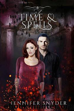 Of Time & Spells by Jennifer Snyder