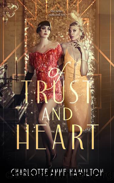 Of Trust & Heart by Charlotte Anne Hamilton