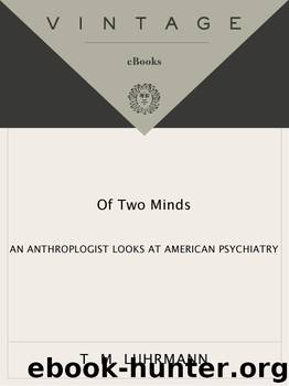 Of Two Minds by T.M. Luhrmann