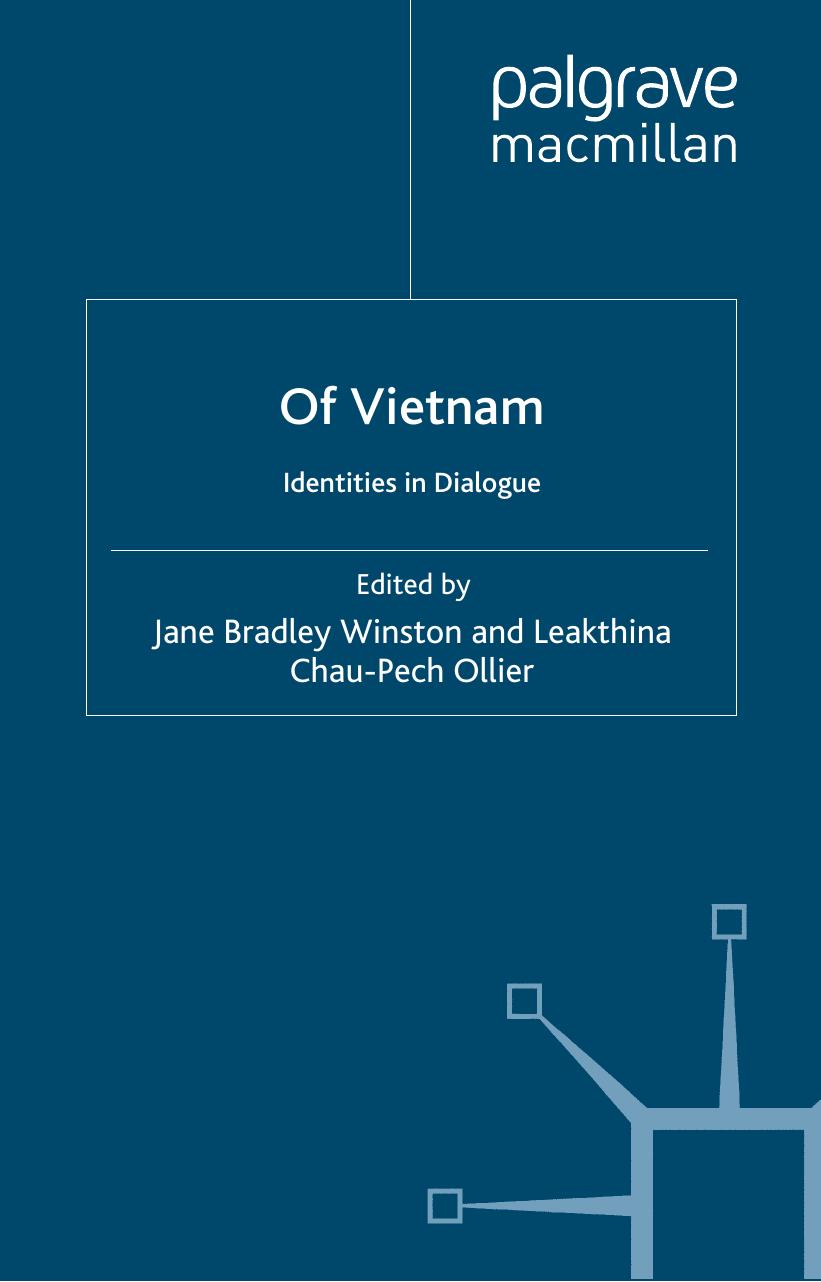 Of Vietnam: Identities in Dialogue by Jane Bradley Winston and Leakthina Chau-Pech Ollier
