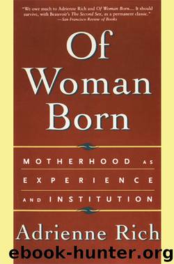 Of Woman Born by Adrienne Rich