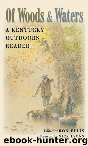 Of Woods and Waters by Ron Ellis & Nick Lyons