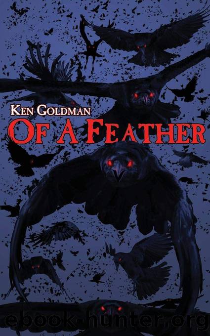 Of a Feather by Ken Goldman