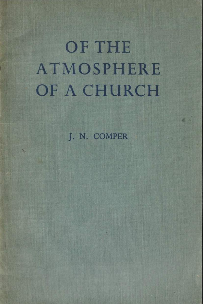 Of the Atmosphere of a Church by Ninian Comper