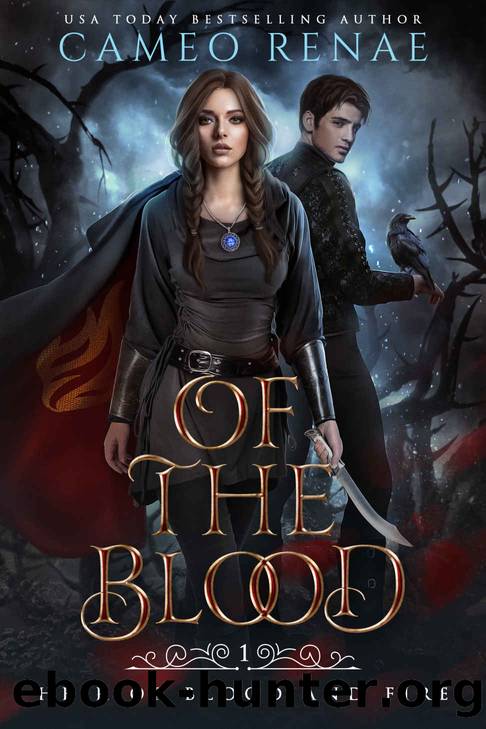 Of the Blood by Cameo Renae