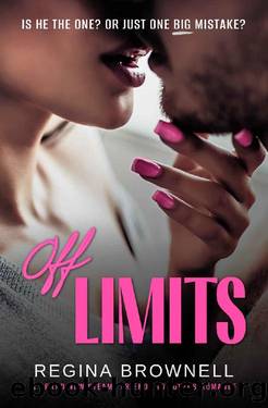 Off Limits: A brand new steamy friends to lovers romance by Regina Brownell