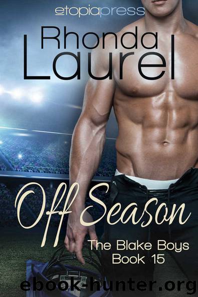 Off Season (The Blake Boys Book 15) by Rhonda Laurel
