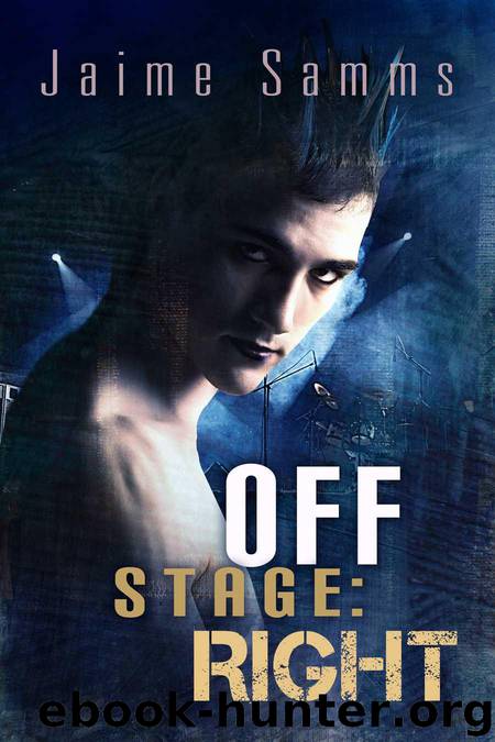 Off Stage: Right by Samms Jaime