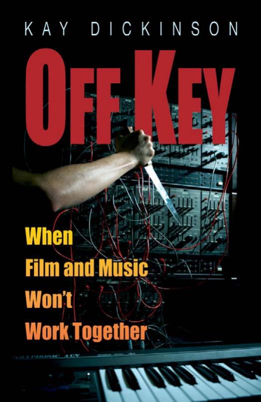 Off key: when music amd music won't work togheter by Dickinson Kay