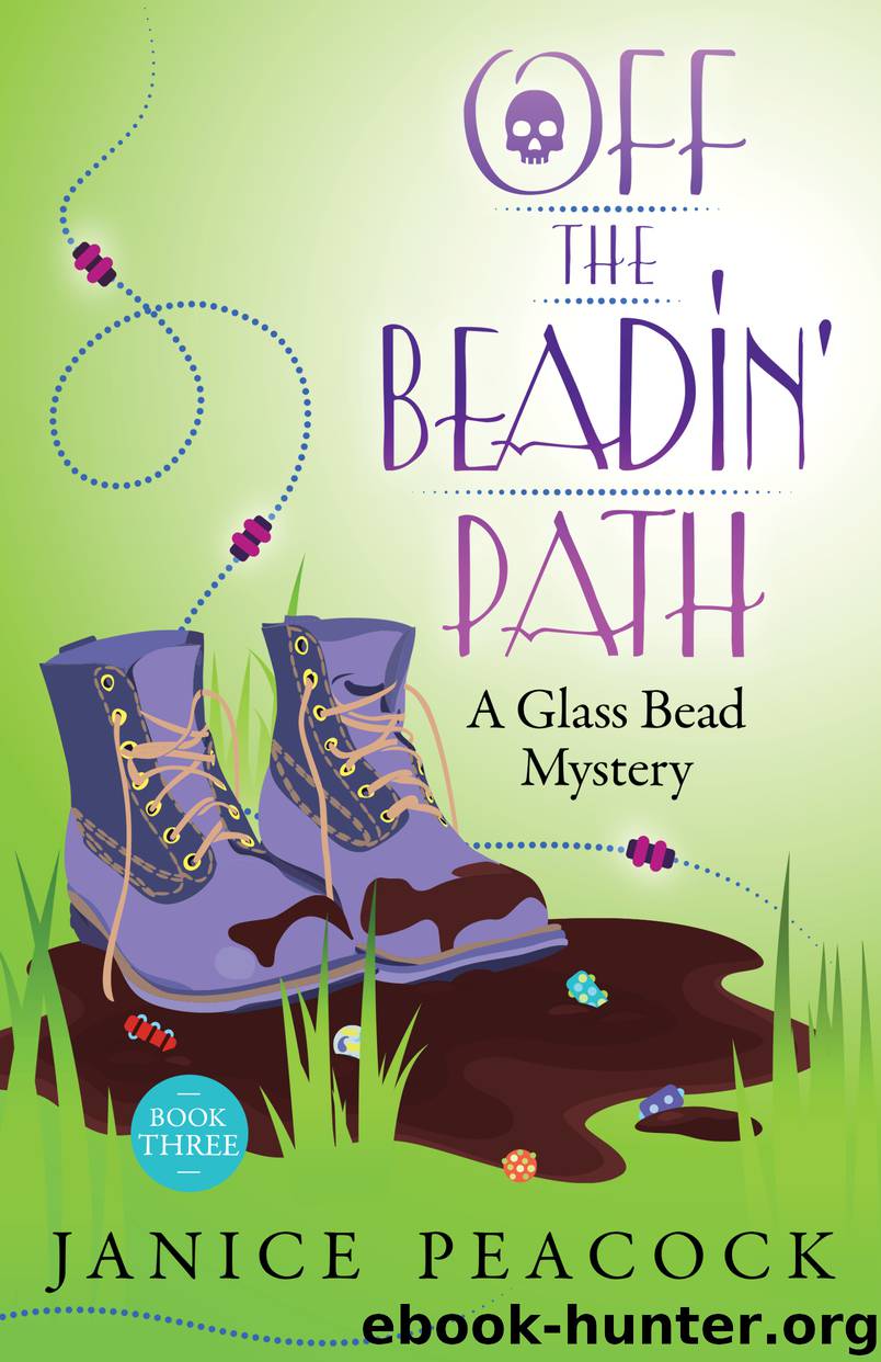 Off the Beadin' Path, Glass Bead Mystery Series, Book 3 by Janice Peacock