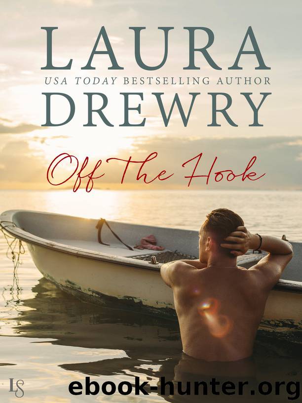 Off the Hook by Laura Drewry