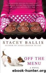 Off the Menu by Stacey Ballis