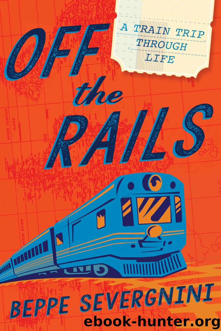 Off the Rails by Beppe Severgnini