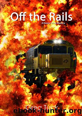 Off the Rails by Greg Tuck