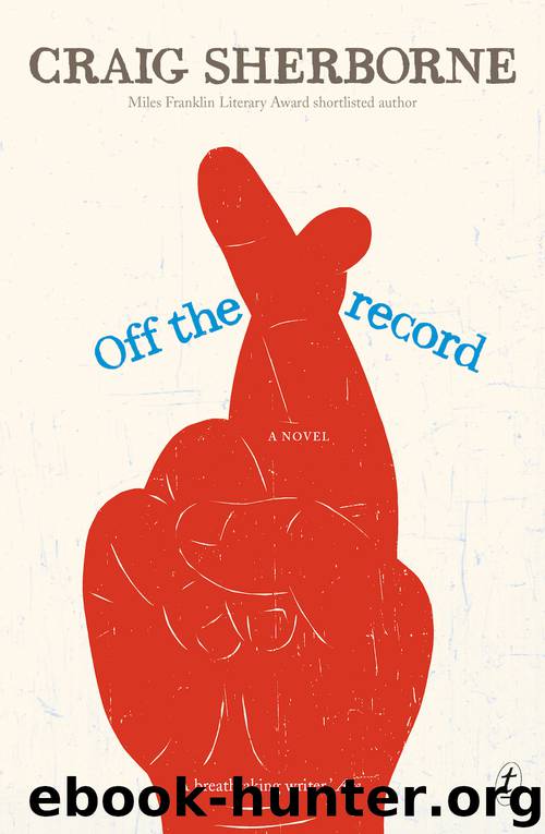 Off the Record by Craig Sherborne