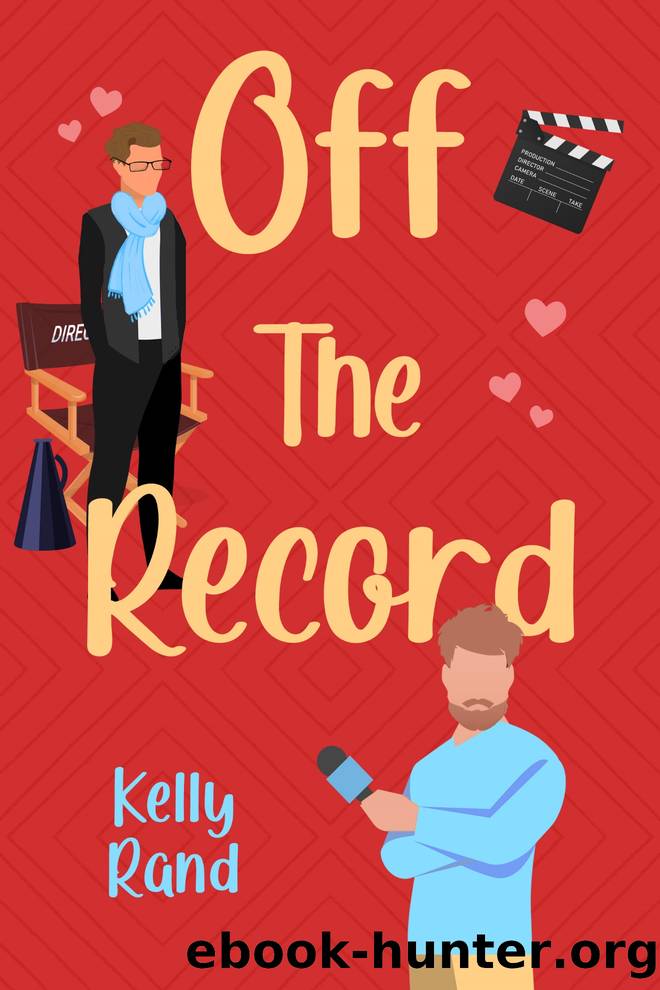 Off the Record by Kelly Rand