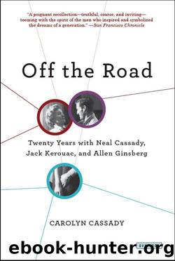 Off the Road by Carolyn Cassady