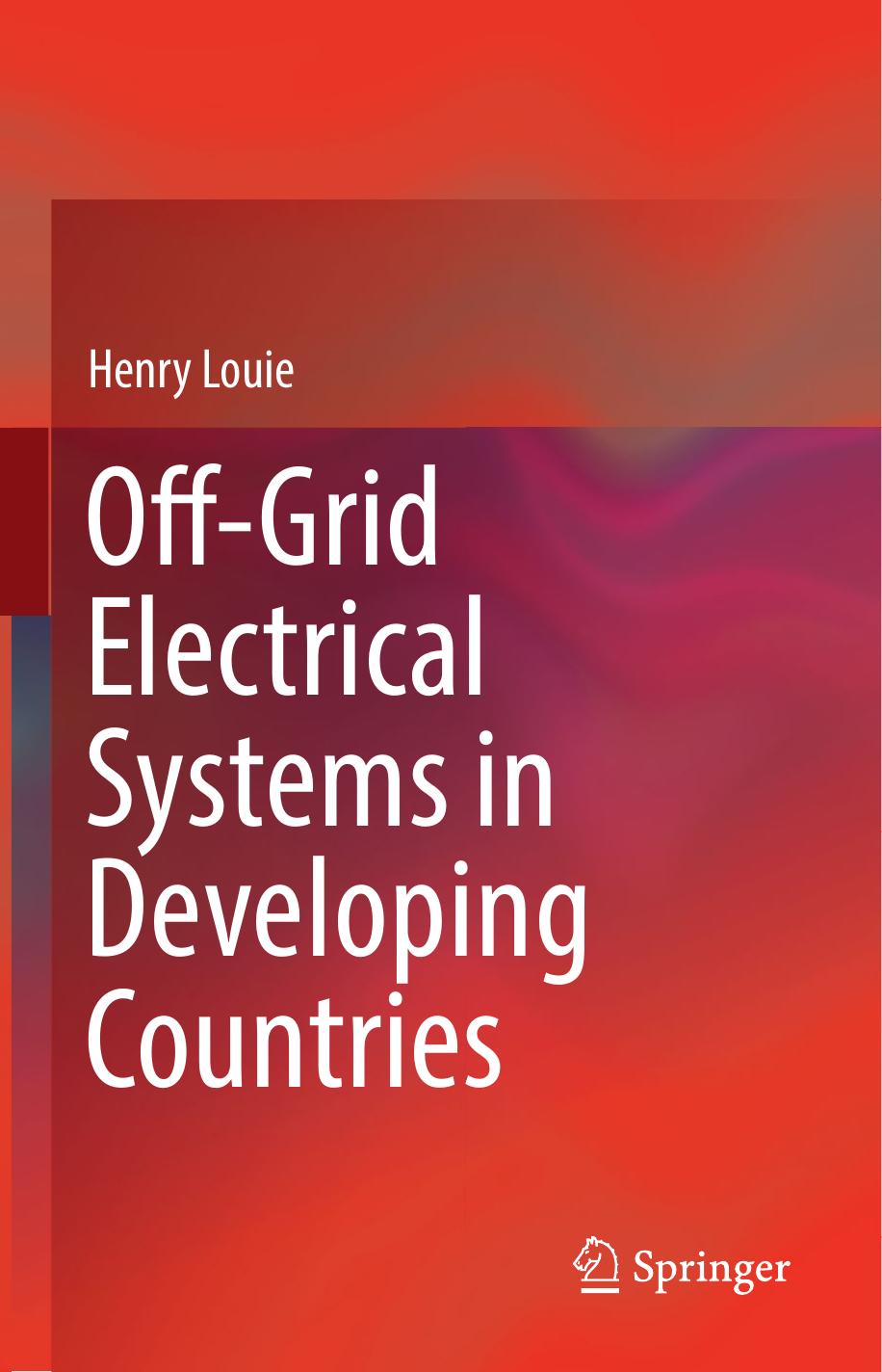 Off-Grid Electrical Systems in Developing Countries by Henry Louie