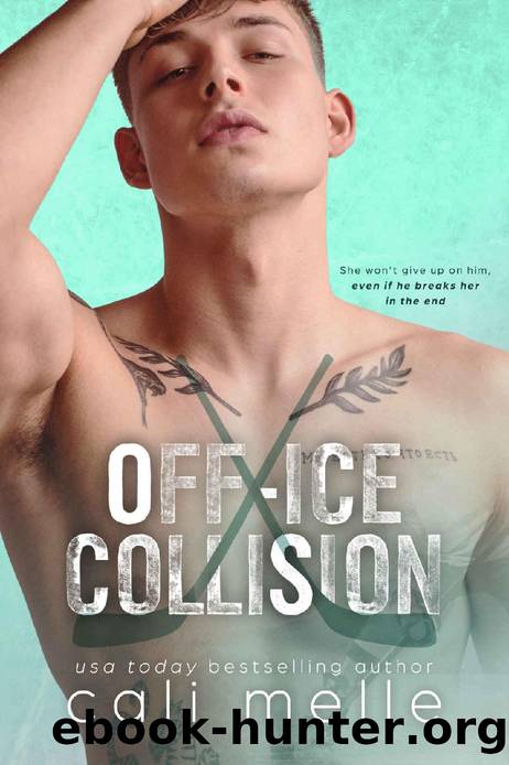 Off-Ice Collision: A Grumpy Sunshine Romance (Wyncote Wolves Book 8) by Cali Melle