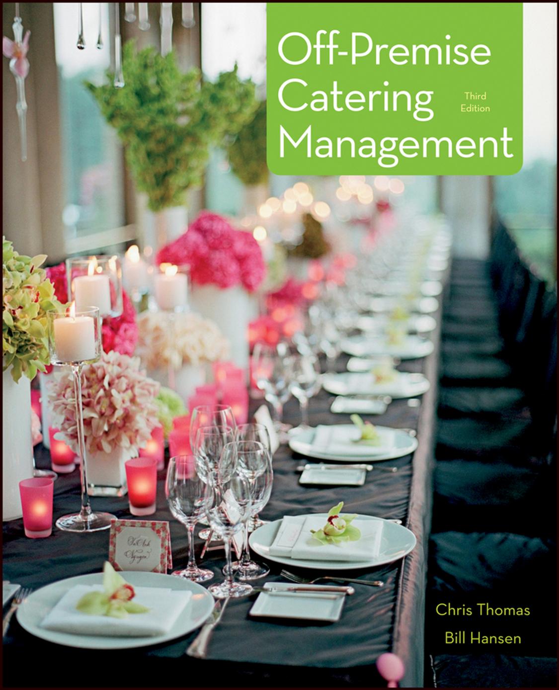 Off-Premise Catering Management by Chris Thomas