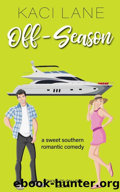 Off-Season by Kaci Lane