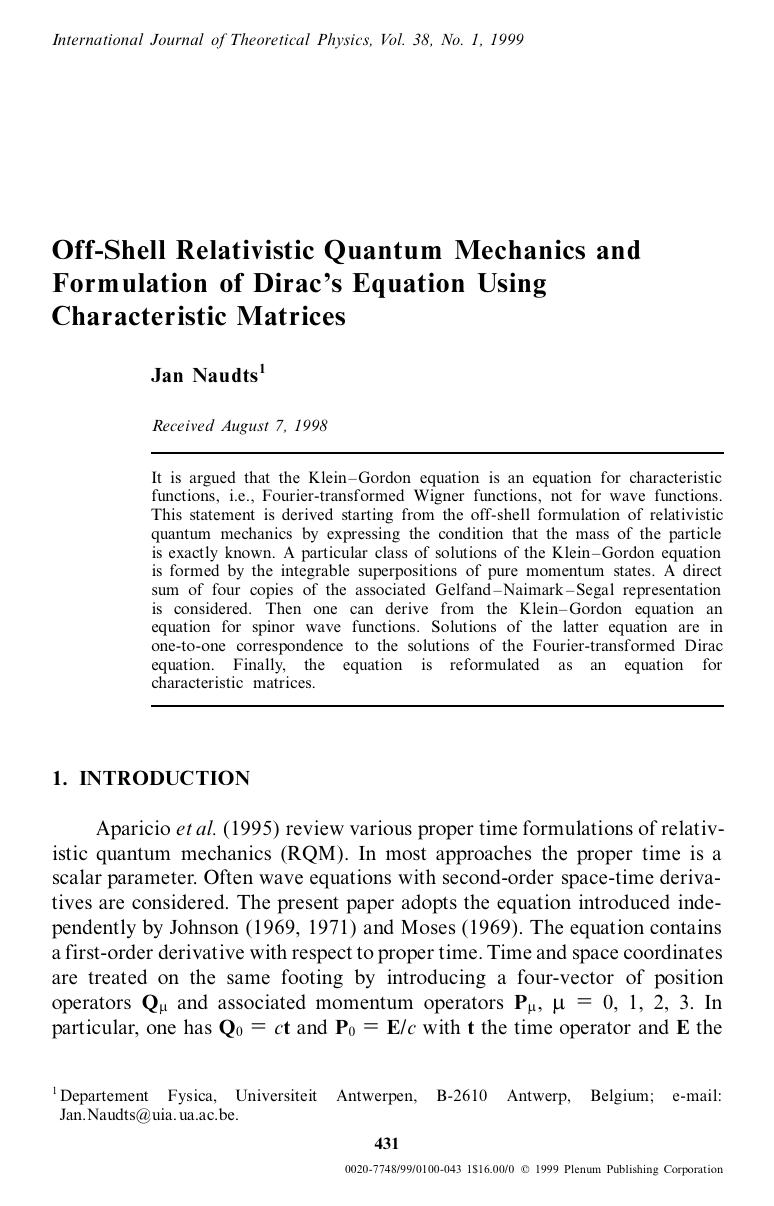 Off-Shell Relativistic Quantum Mechanics and Formulation of Dirac's Equation Using Characteristic Matrices by Unknown