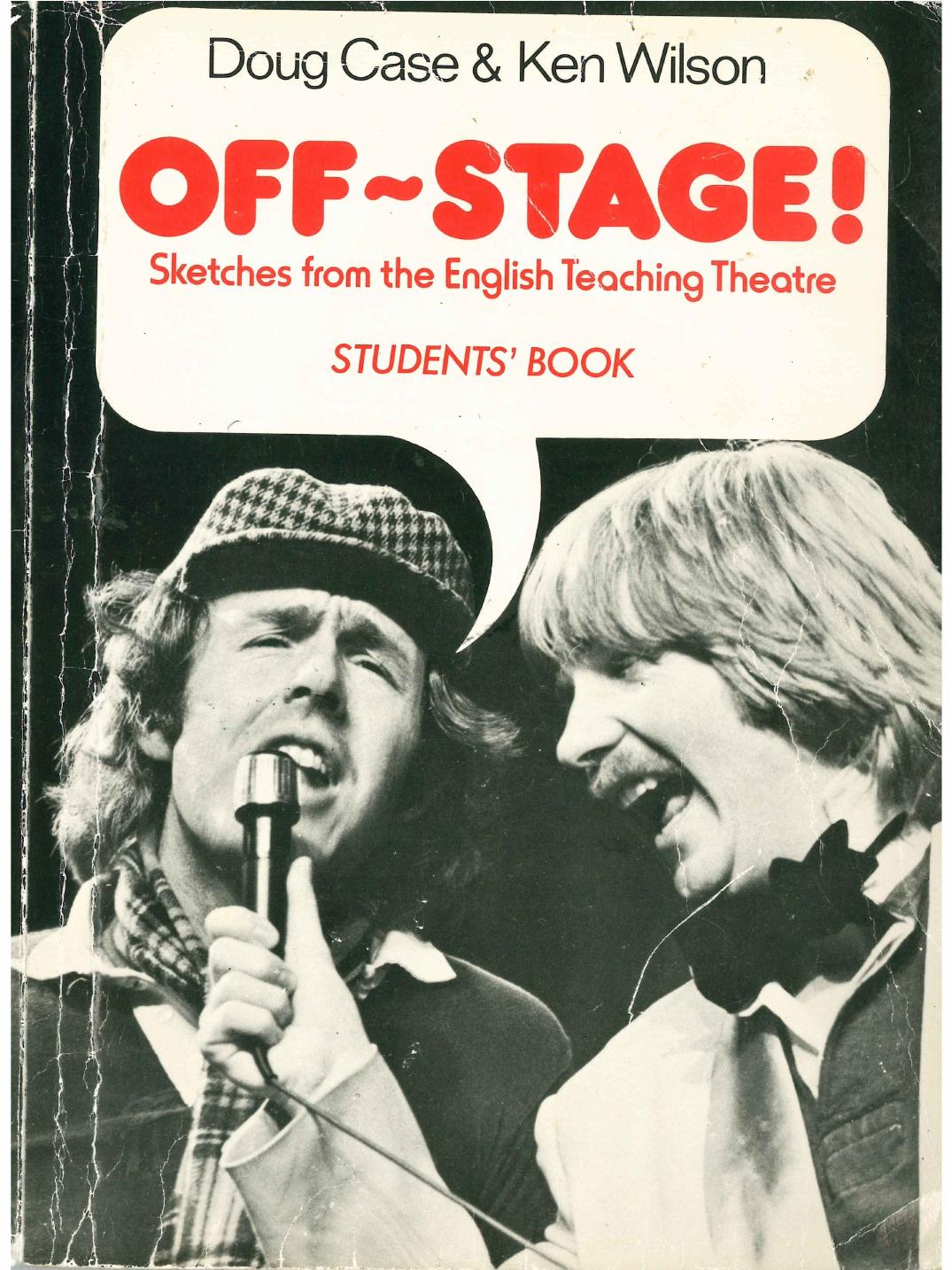Off-Stage! Sketches from the English Teaching Theatre - Students' Book by Doug Case & Ken Wilson