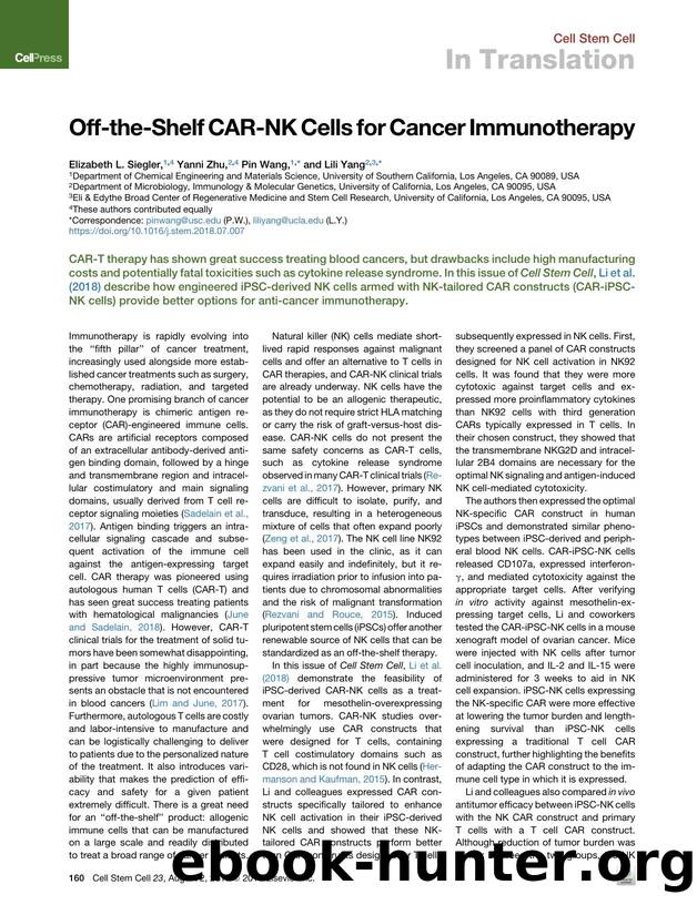 Off-the-Shelf CAR-NK Cells for Cancer Immunotherapy by Elizabeth L. Siegler & Yanni Zhu & Pin Wang & Lili Yang
