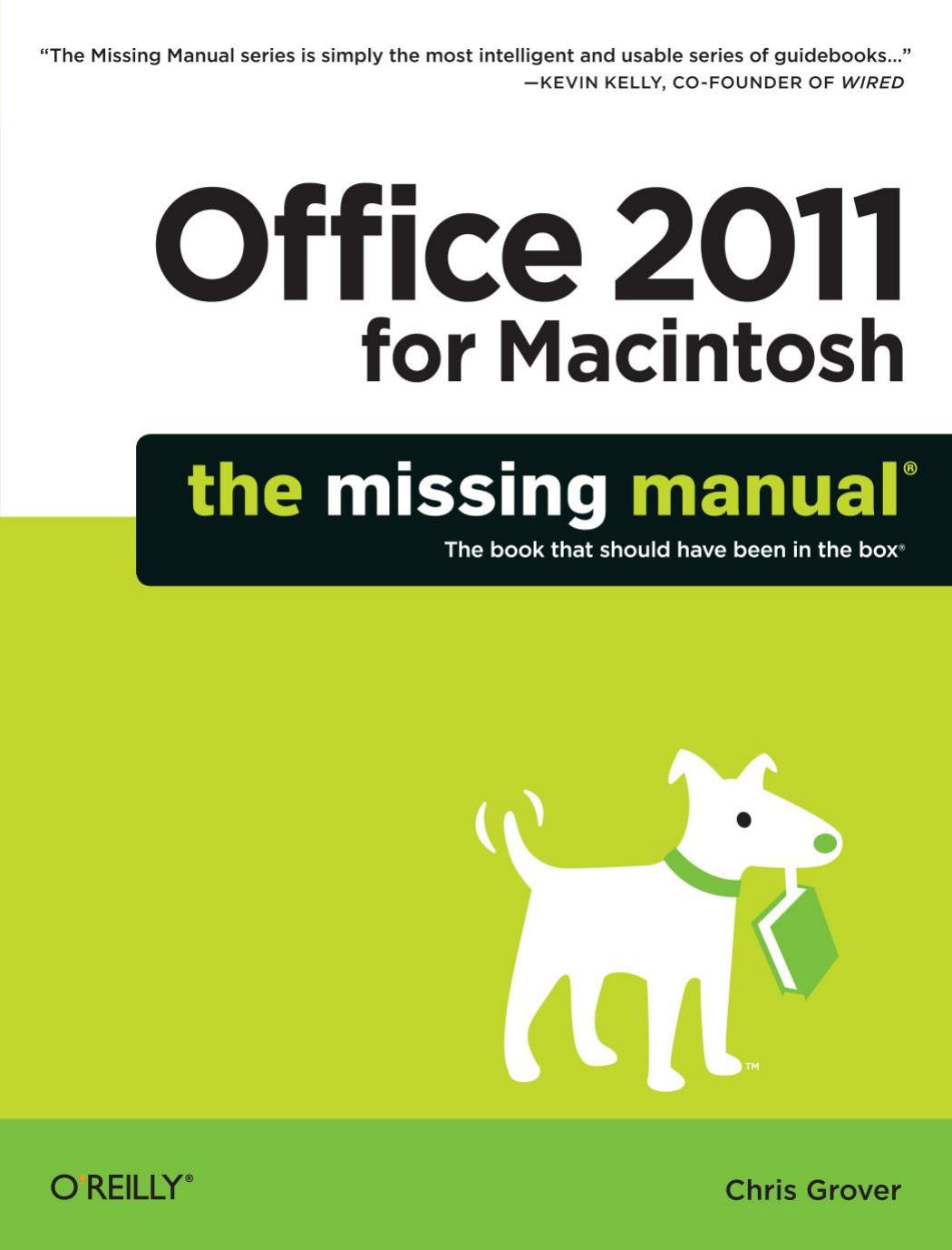Office 2011 for Macintosh: The Missing Manual by Chris Grover