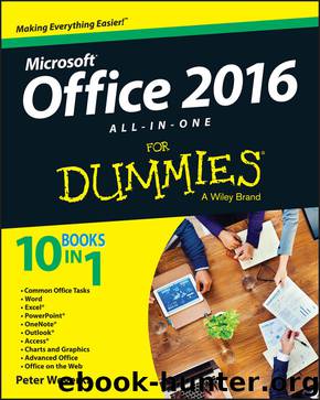 Office 2016 All-In-One For Dummies (Office All-in-One for Dummies) by Peter Weverka