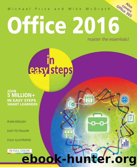 Office 2016 in easy steps by Price Michael & McGrath Mike