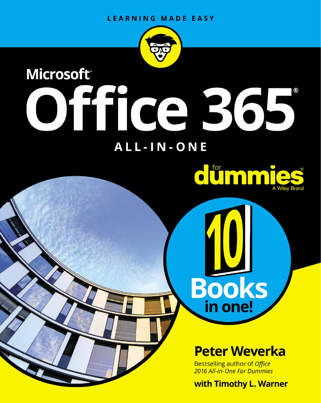 Office 365 All-In-One for Dummies by Peter Weverka