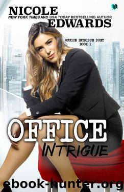 Office Intrigue by Nicole Edwards