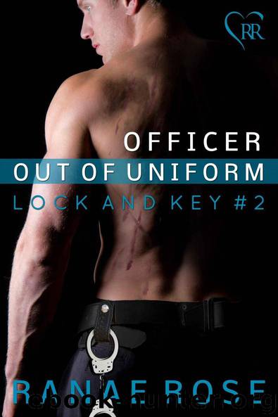 Officer out of Uniform by Ranae Rose