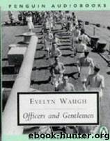 Officers & Gentlemen by Evelyn Waugh