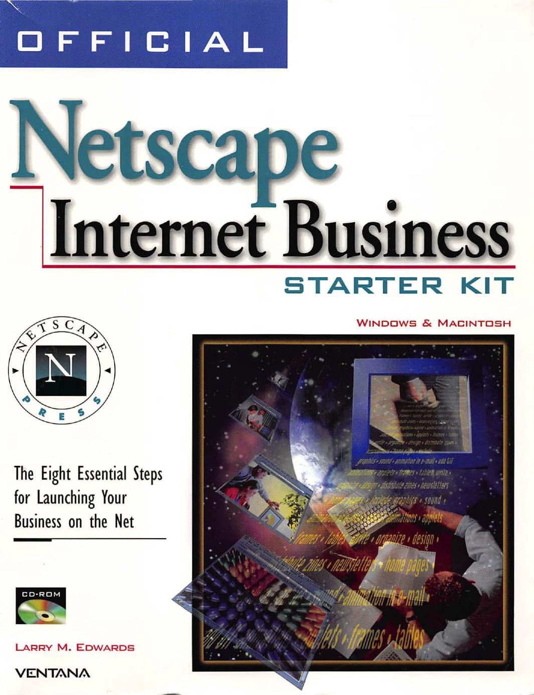 Official Netscape Internet business starter kit : Windows & Macintosh by Edwards Larry M