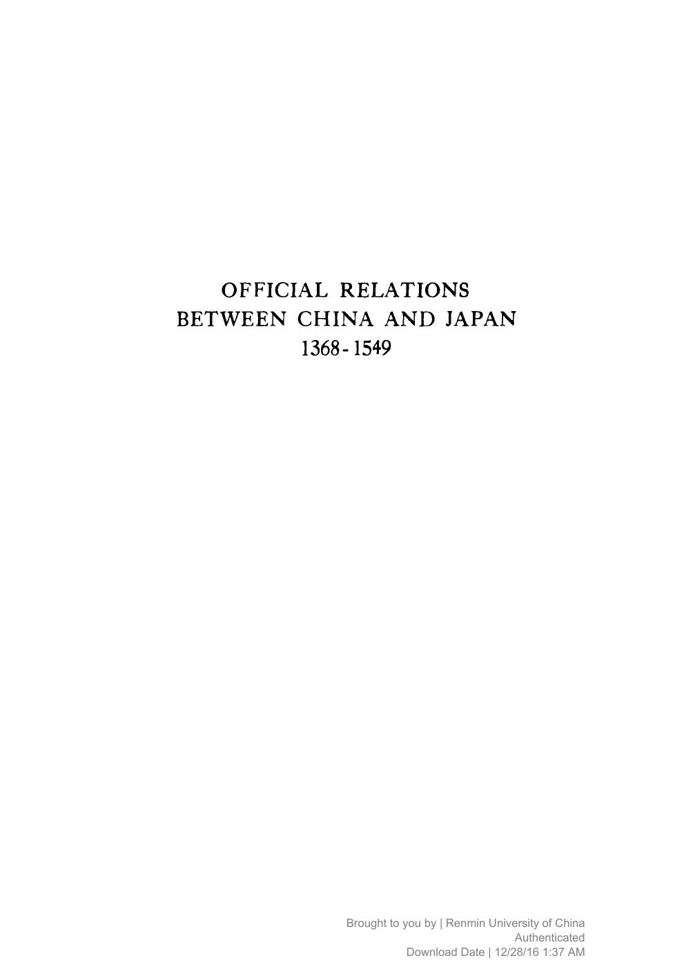 Official Relations Between China And Japan, 1368â1549 by Yi-T’ung Wang