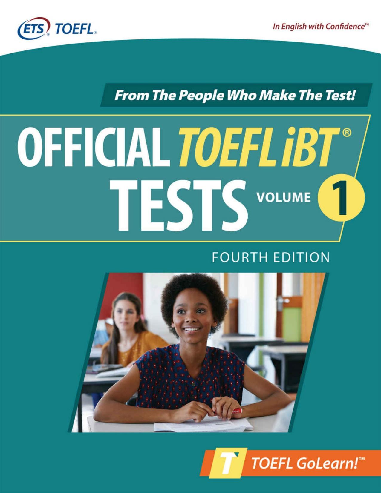 Official TOEFL iBT Tests Volume 1, Fourth Edition (Toefl Golearn!) by Educational Testing Service