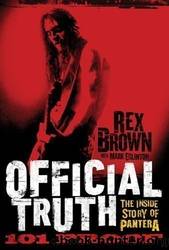 Official Truth by Rex Brown