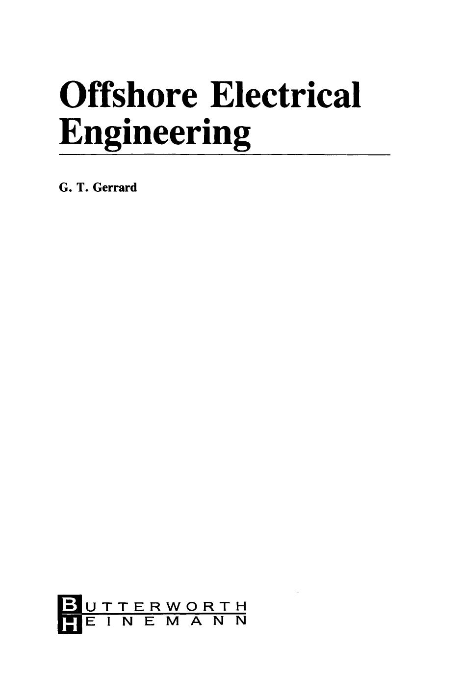 Offshore Electrical Engineering by G. T. Gerrard (Auth.)