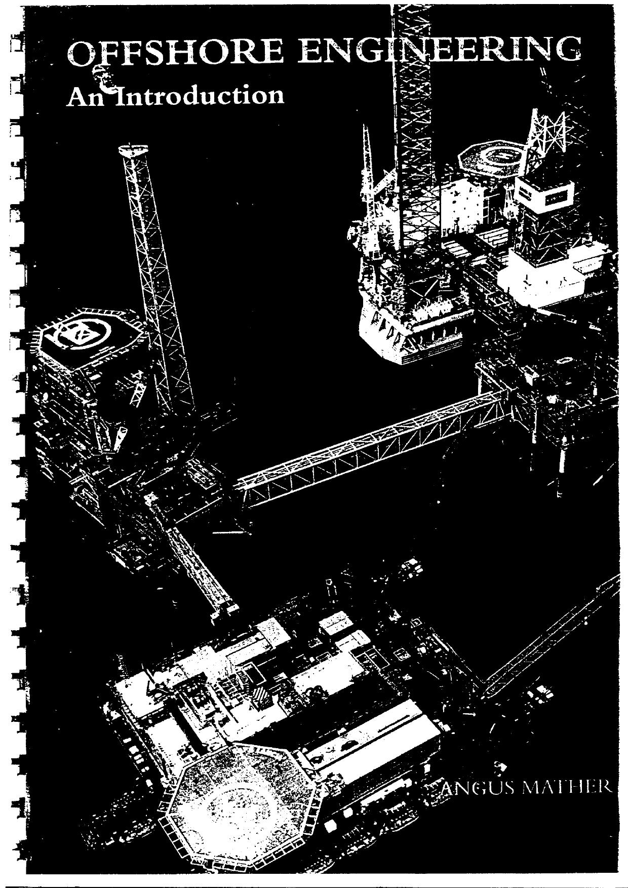 Offshore Engineering An Introduction by Angus Mather
