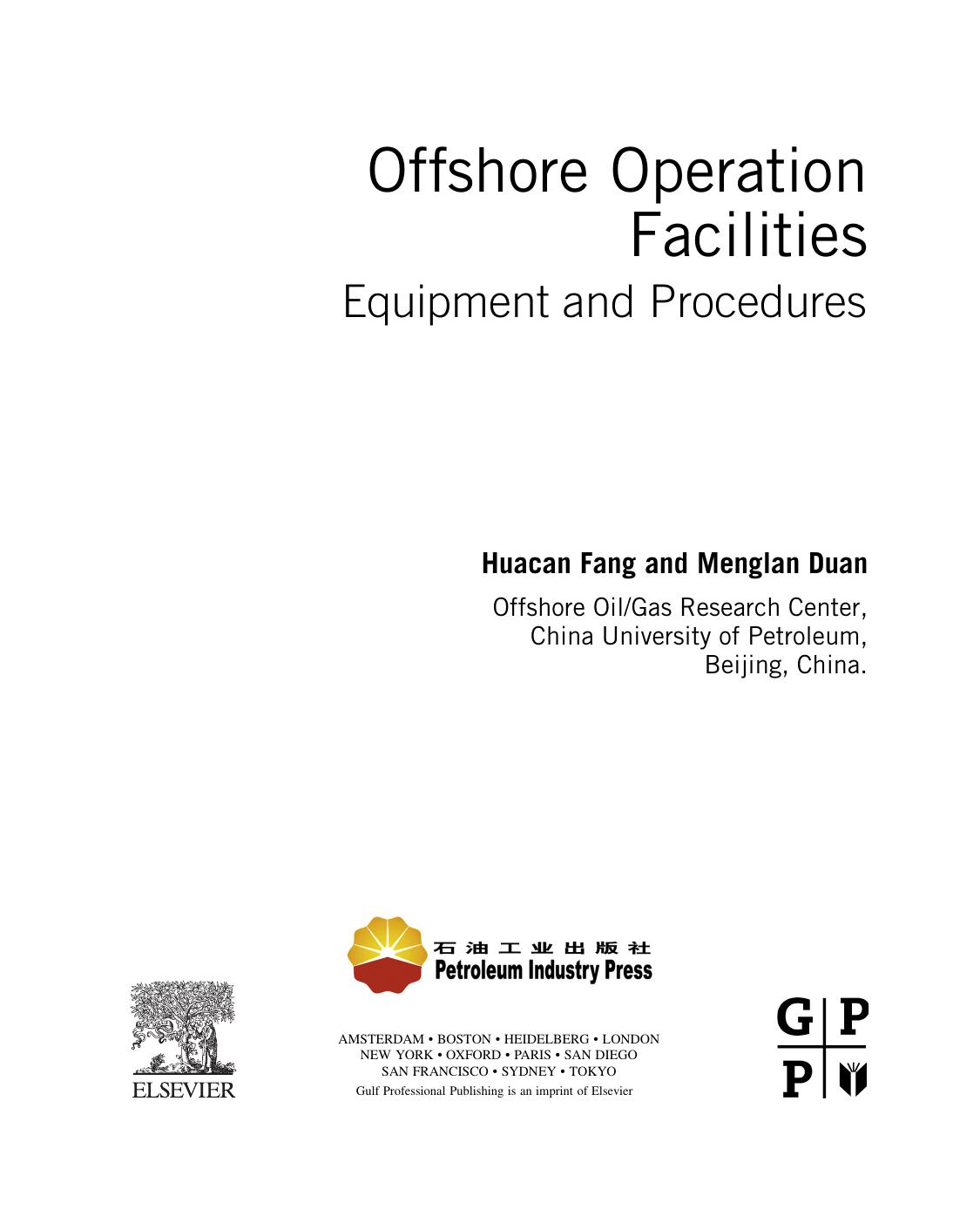 Offshore Operation Facilities by Equipment & Procedures-2014