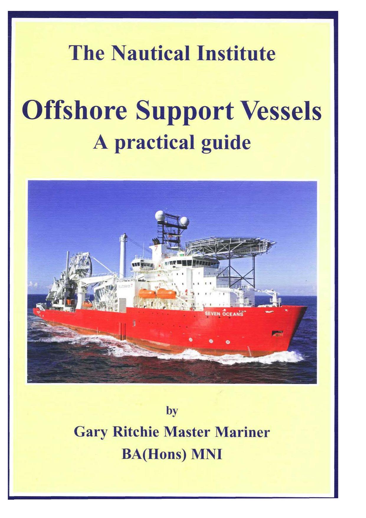 Offshore Support Vessels Apratical Guide (Nautical Institute) by Dina